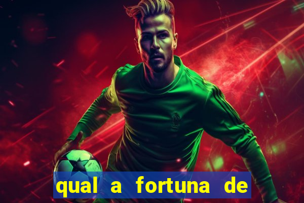 qual a fortuna de filipe ret