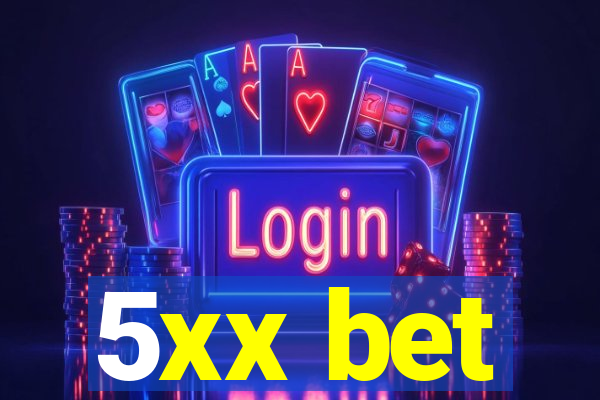 5xx bet