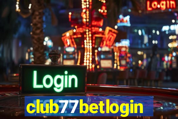 club77betlogin