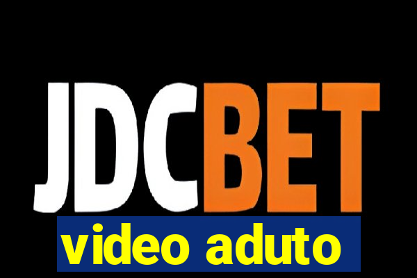 video aduto