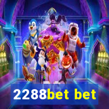 2288bet bet