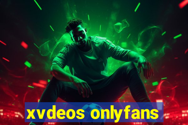 xvdeos onlyfans
