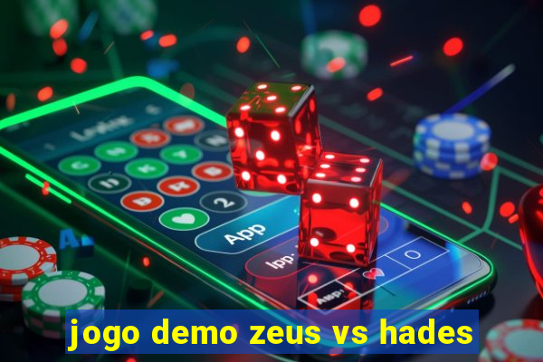 jogo demo zeus vs hades