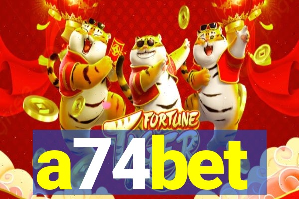 a74bet