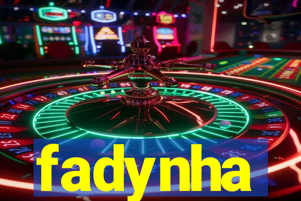 fadynha