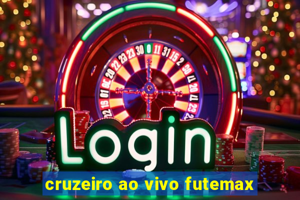 cruzeiro ao vivo futemax