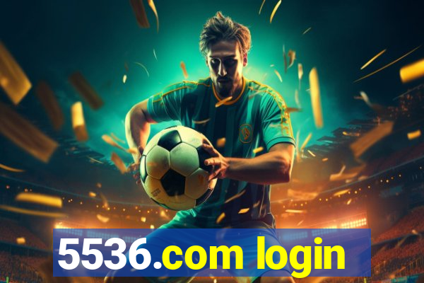 5536.com login