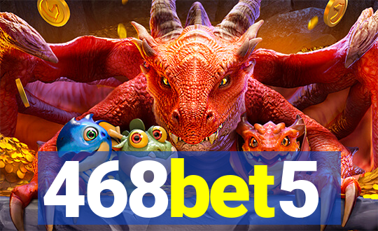 468bet5