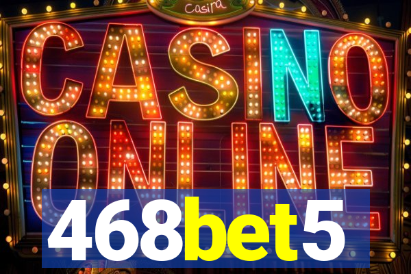 468bet5