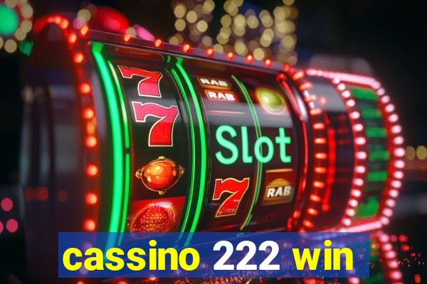 cassino 222 win