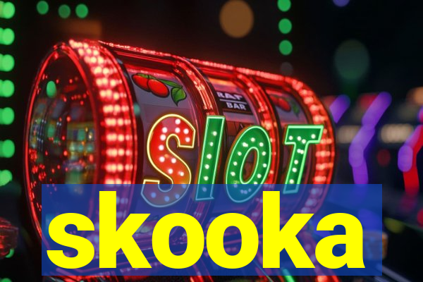 skooka