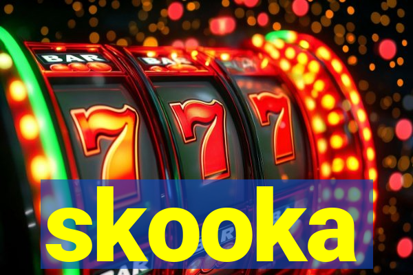 skooka