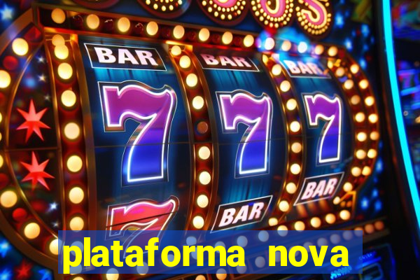 plataforma nova lançada hoje de 10 reais