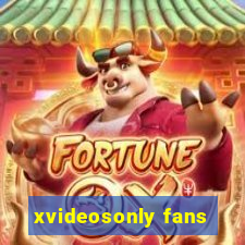 xvideosonly fans