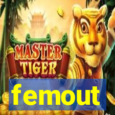 femout