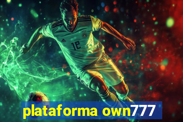 plataforma own777