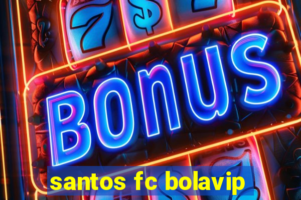 santos fc bolavip