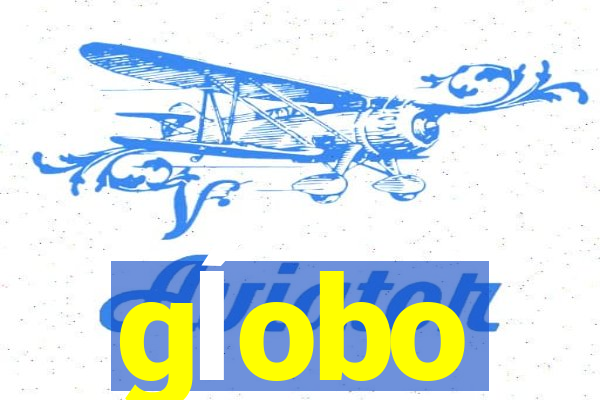 gĺobo