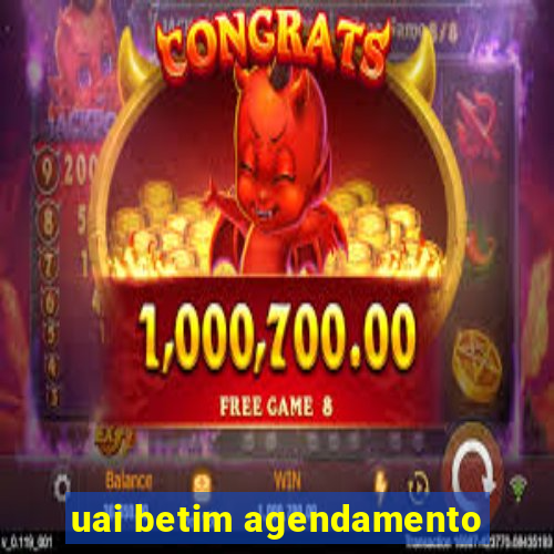 uai betim agendamento