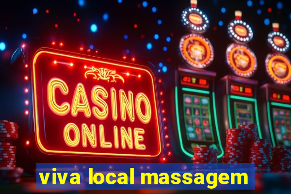 viva local massagem