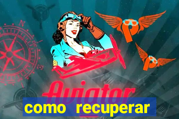 como recuperar dinheiro perdido em jogo de aposta