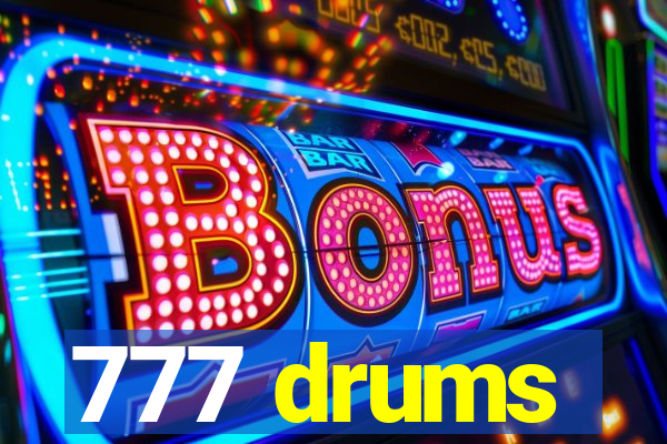 777 drums
