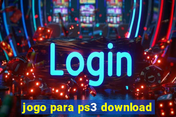 jogo para ps3 download