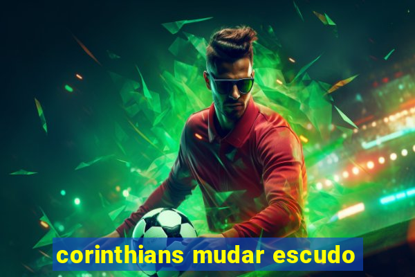 corinthians mudar escudo