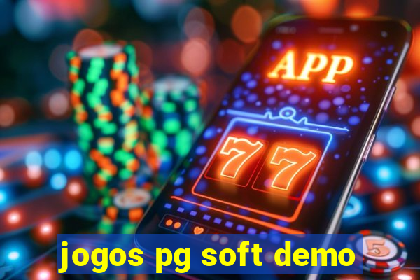 jogos pg soft demo