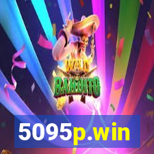 5095p.win