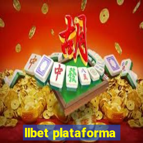 llbet plataforma