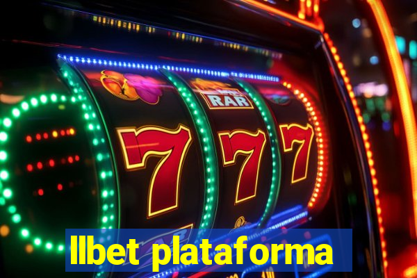 llbet plataforma