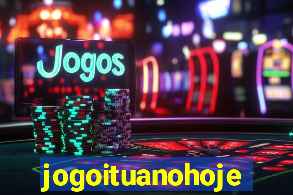 jogoituanohoje