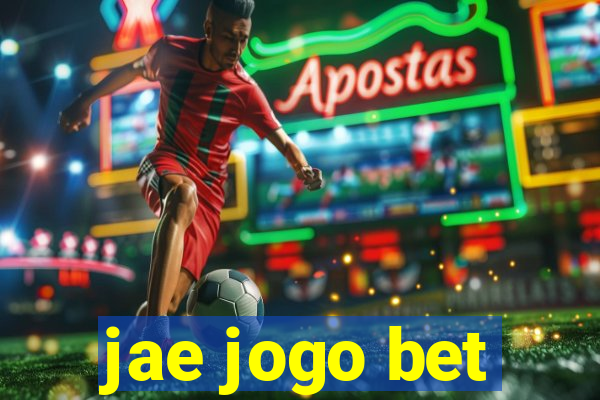 jae jogo bet