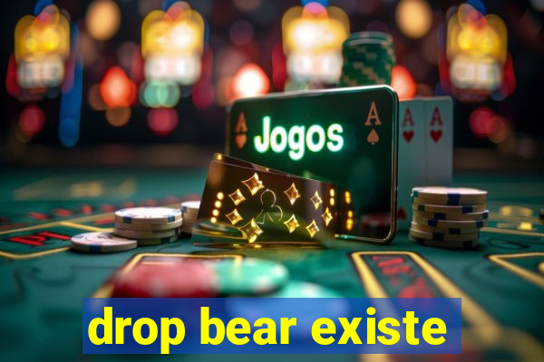 drop bear existe