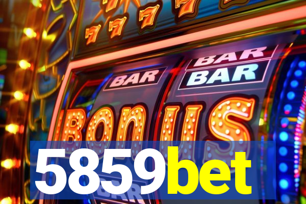 5859bet