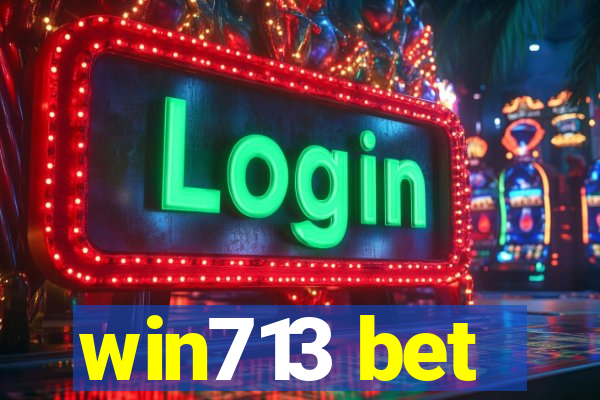 win713 bet