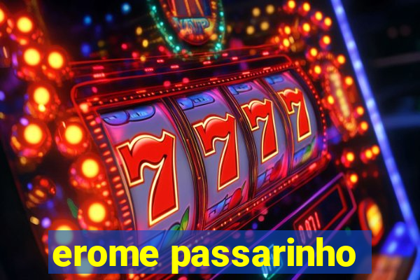 erome passarinho