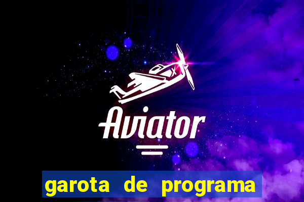garota de programa em porto de galinha
