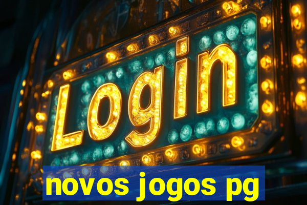 novos jogos pg