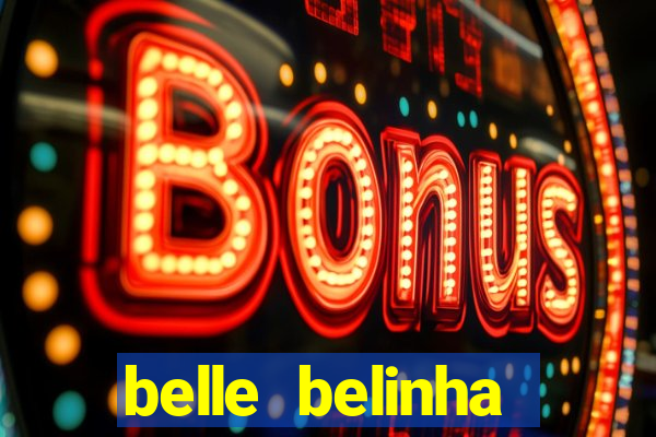 belle belinha privacy vazado