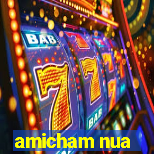 amicham nua