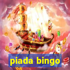 piada bingo