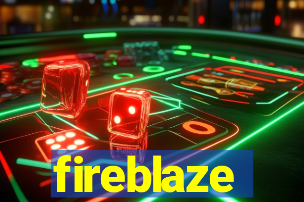 fireblaze