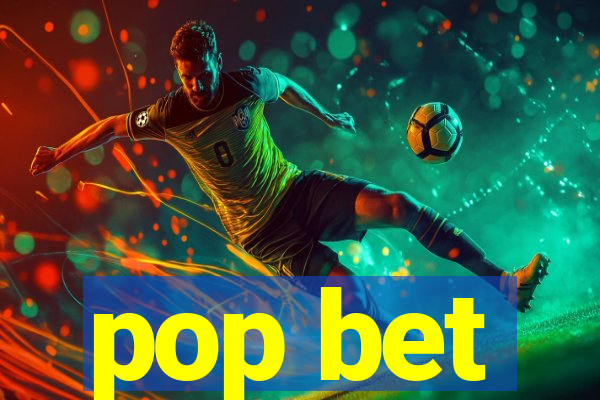 pop bet