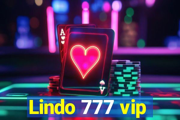 Lindo 777 vip