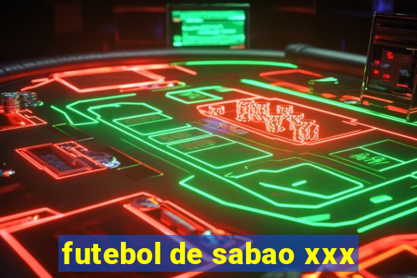 futebol de sabao xxx
