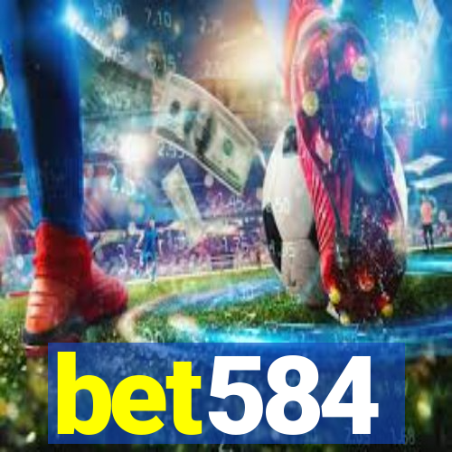 bet584