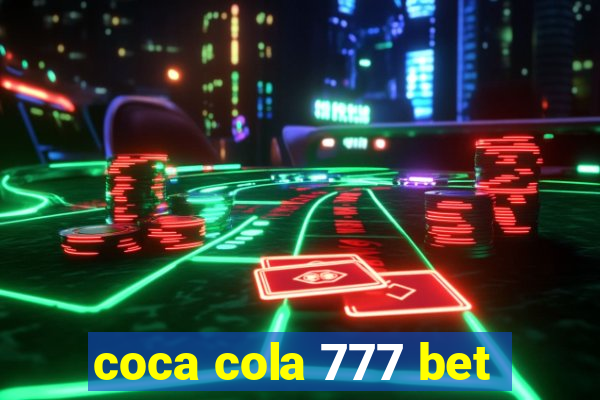 coca cola 777 bet