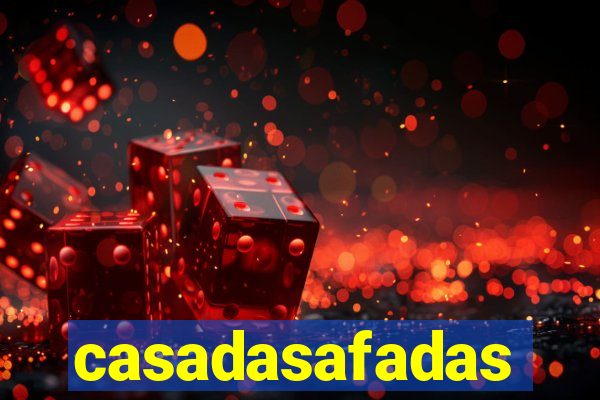 casadasafadas